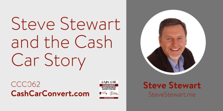 Steve Stewart Cash Car Story
